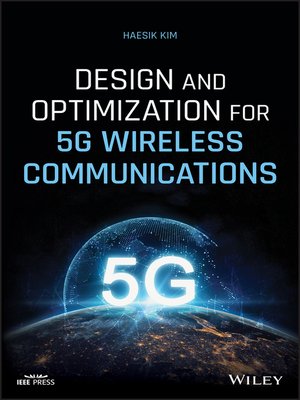 cover image of Design and Optimization for 5G Wireless Communications